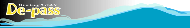 De-pass [Dining & Bar]
